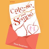 Cale-se para sempre