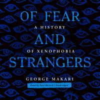Of Fear and Strangers