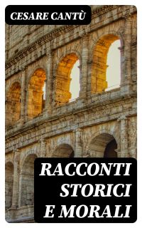 Racconti storici e morali