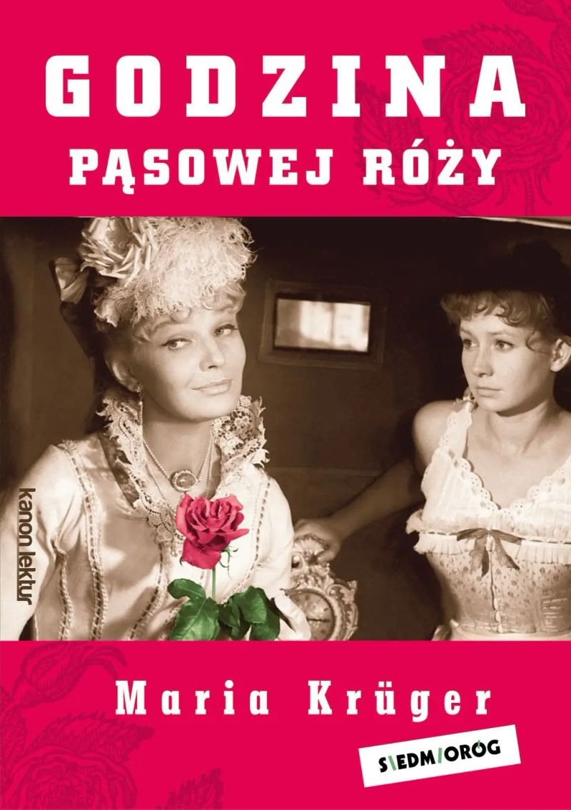 Godzina pąsowej róży