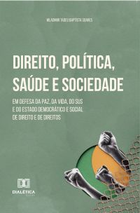 Direito, Política, Saúde e Sociedade