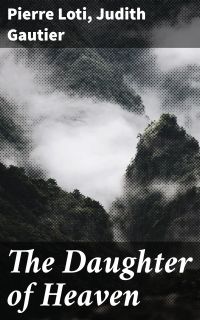 The Daughter of Heaven