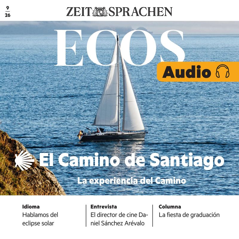 Spanisch lernen Audio: El Camino de Santiago
