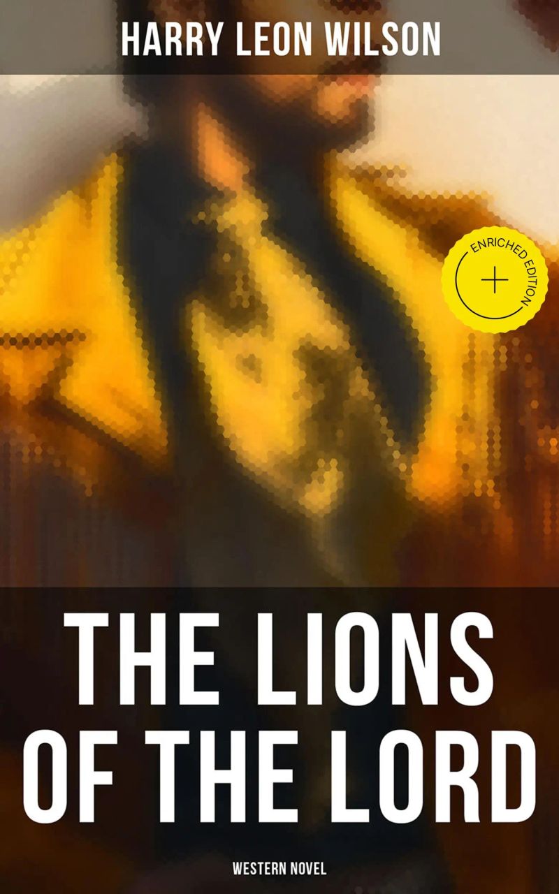 The Lions of the Lord (Western Novel)