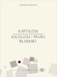 Kapitalizm, socjalizm i prawa własności
