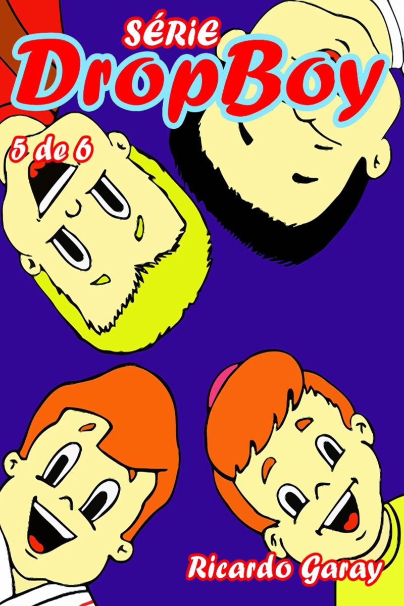 Série Dropboy - volume 5