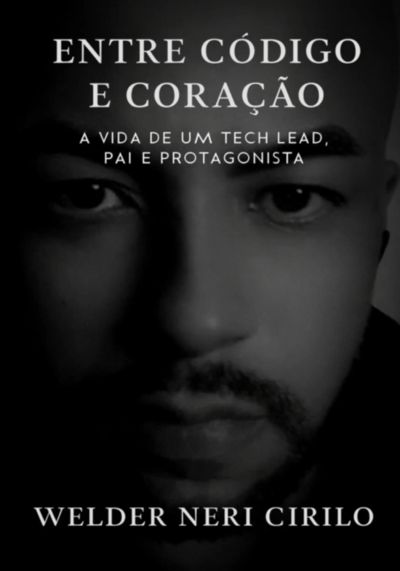Entre Código E Coração