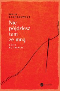 Nie pójdziesz tam ze mną