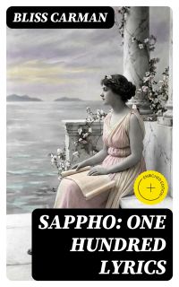 Sappho: One Hundred Lyrics