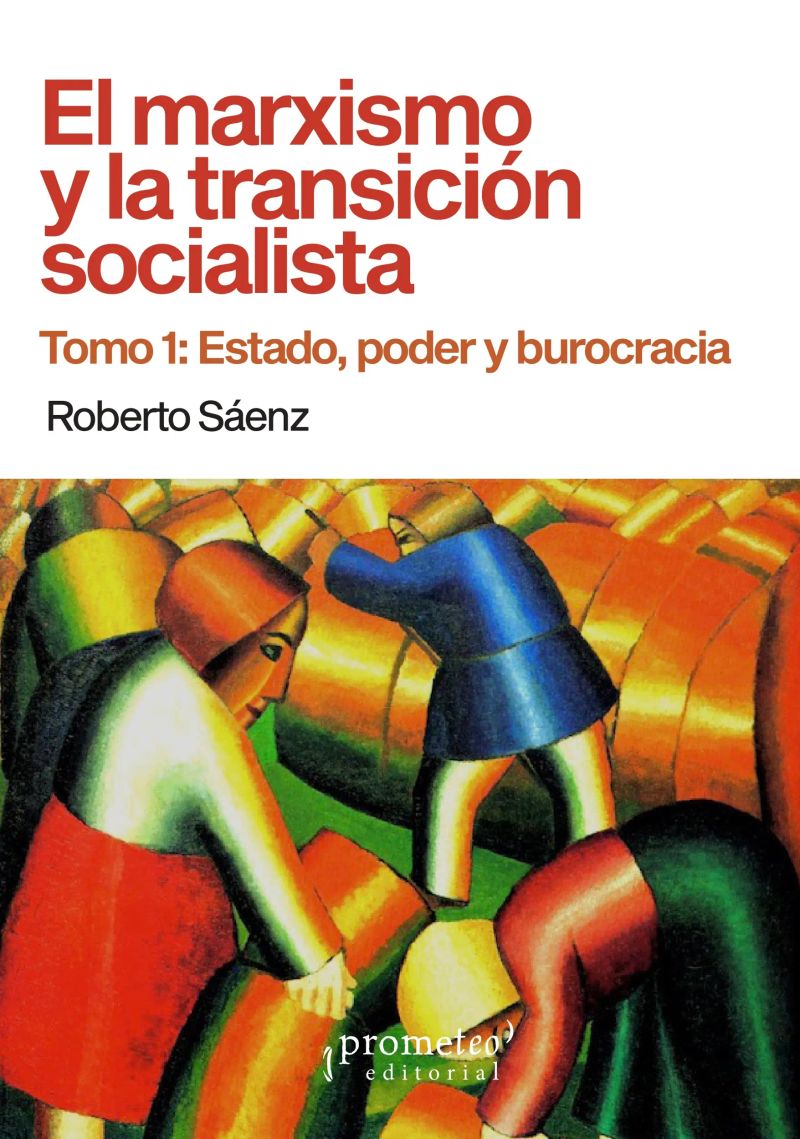 El marxismo y la transición socialista