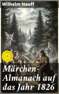 Märchen-Almanach auf das Jahr 1826