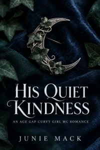 His Quiet Kindness