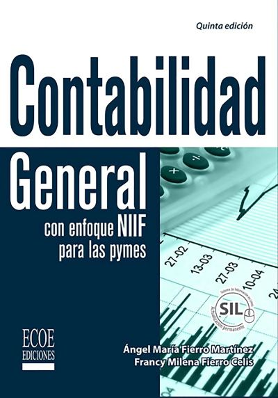 Contabilidad general con enfoque NIIF para las pymes