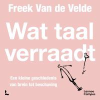 Wat taal verraadt