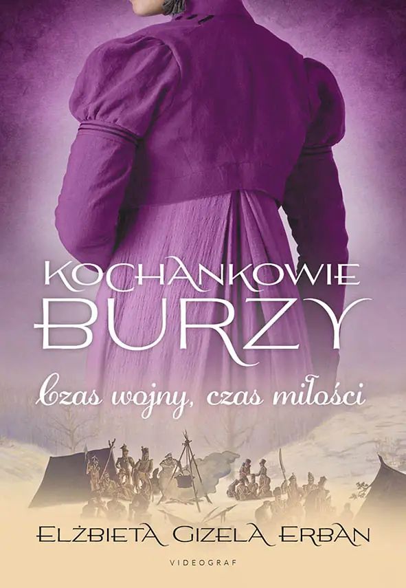 Kochankowie Burzy. Tom 5. Czas wojny, czas miłości
