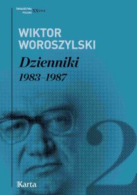 Dzienniki. 1983–1987. Tom 2