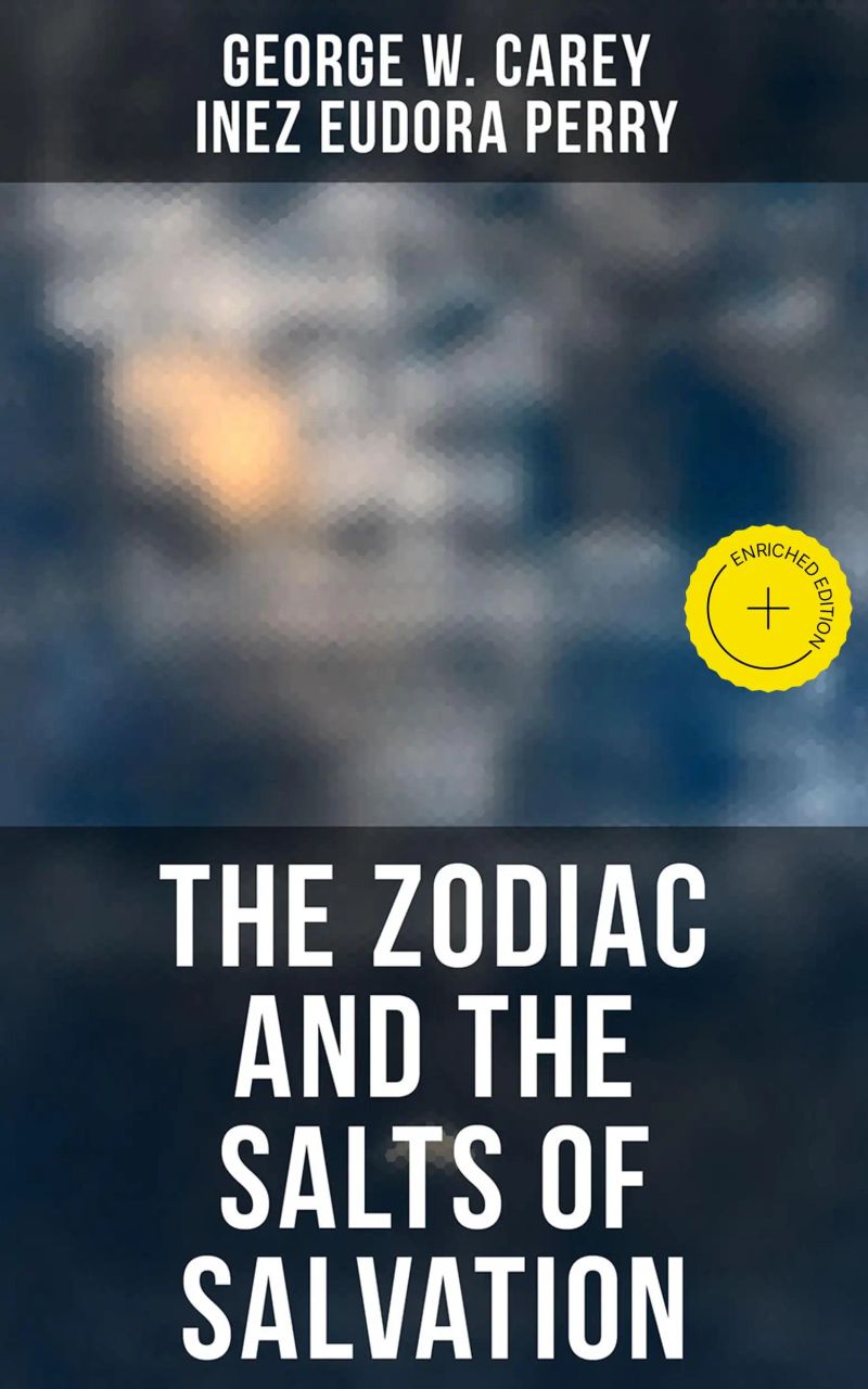 The Zodiac and the Salts of Salvation