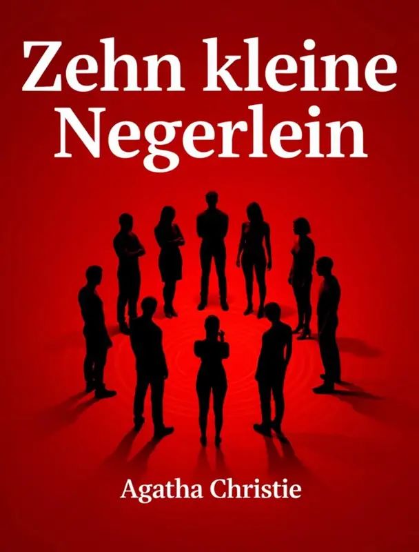 Zehn kleine Negerlein
