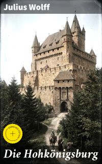 Die Hohkönigsburg