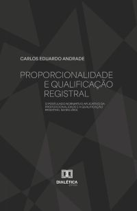 Proporcionalidade e Qualificação Registral