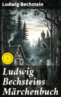 Ludwig Bechsteins Märchenbuch