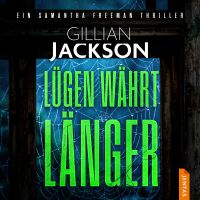 Lügen währt länger