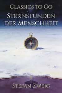 Sternstunden der Menschheit