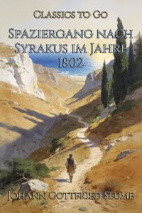 Spaziergang nach Syrakus im Jahre 1802