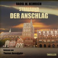 Stralsund - Der Anschlag