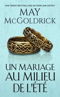Un Mariage au Milieu de L'Été