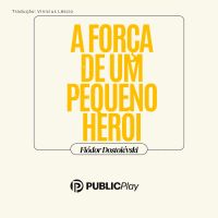 A Força de um Pequeno Herói