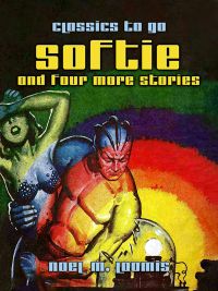 Softie and Four More Stories