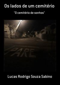 Os Lados De Um Cemitério
