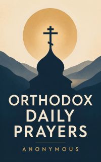 Orthodox Daily Prayers
