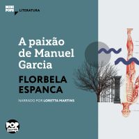 A paixão de Manuel Garcia