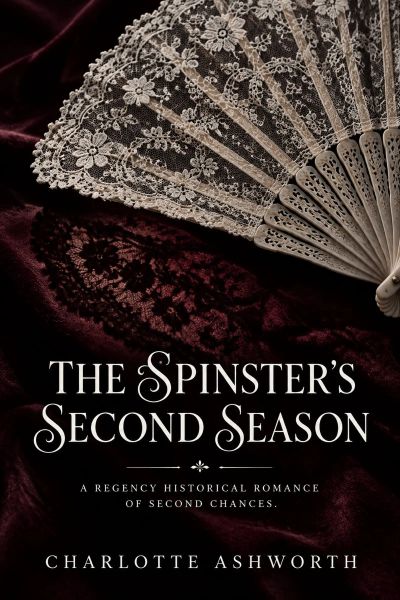 The Spinster's Second Season