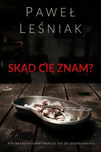 Skąd cię znam?