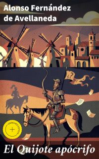 El Quijote apócrifo