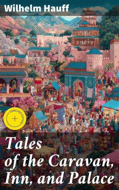 Tales of the Caravan, Inn, and Palace