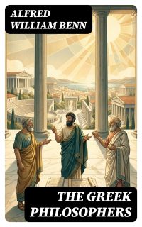 The Greek Philosophers