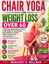 Chair Yoga for Weight Loss Over 60