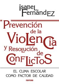 Prevención de la violencia y resolución de conflictos