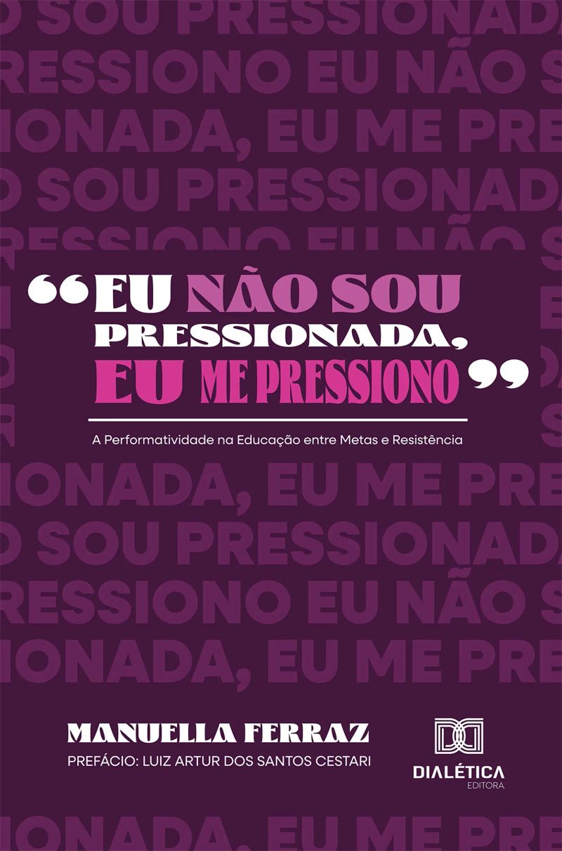 "Eu não sou pressionada, eu me pressiono"