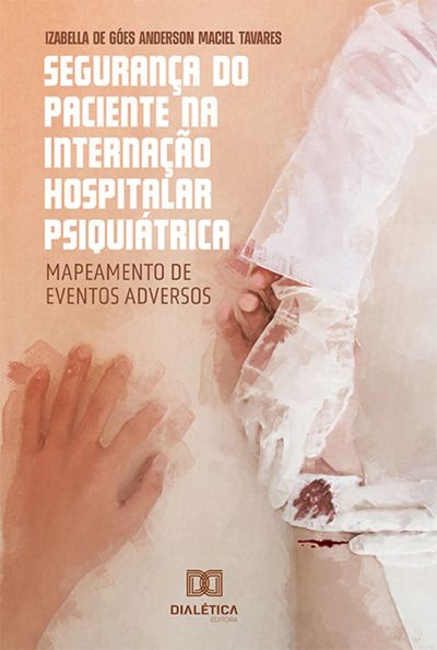 Segurança do Paciente na Internação Hospitalar Psiquiátrica