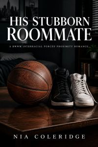 His Stubborn Roommate