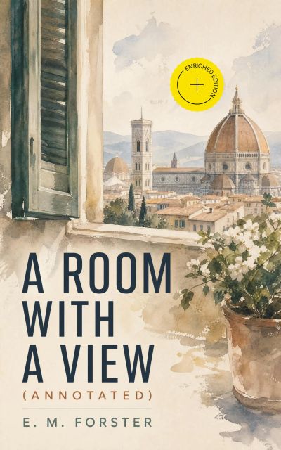 A Room with a View (Annotated)