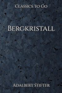 Bergkristall