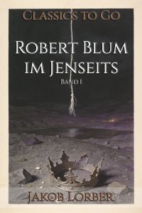 Robert Blum im Jenseits
