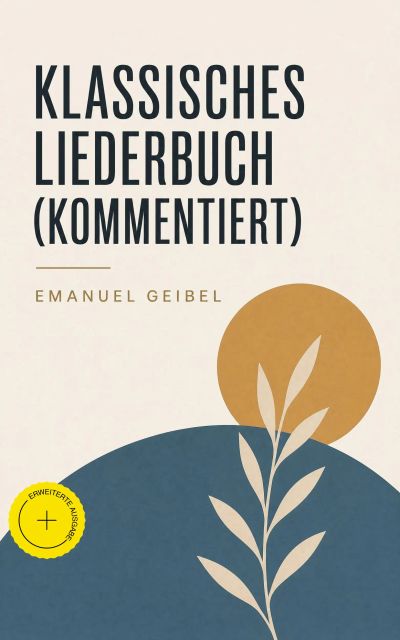 Klassisches Liederbuch (Kommentiert)