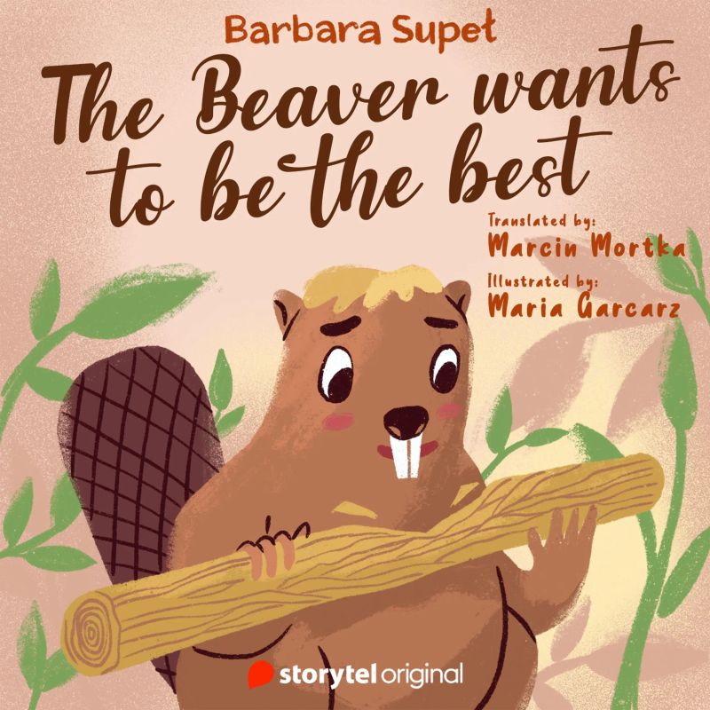 The Beaver wants to be the best